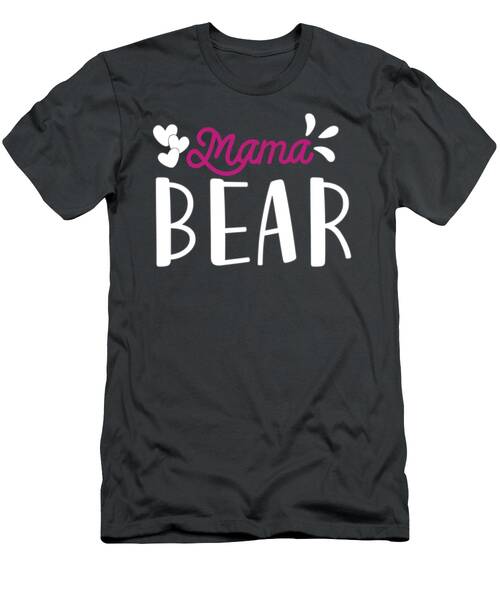 Mama Bear #1 T-Shirt