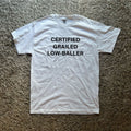 Vintage Certified Grailed Low Baller Graphic Slogan Tee Hoodie, Sweatshirt | FlexRushtees.com