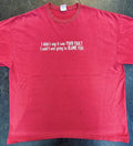 Vintage I Didn T Say It Was Your Fault Vintage Comedy Slogan Tee Hoodie, Sweatshirt | FlexRushtees.com