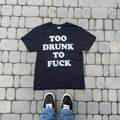 Band Tees Vintage 2000s Too Drunk To Fuck Tshirt Humor Slogan American Hoodie, Sweatshirt | FlexRushtees.com