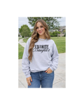 Favorite Daughter Crewneck Sweatshirt