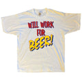 Fruit Of The Loom Vintage Will Work For Beer T Shirt Hoodie, Sweatshirt | FlexRushtees.com