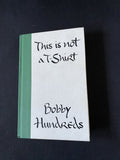 The Hundreds This Is Not A T Shirt Book Signed The Hundreds Hoodie, Sweatshirt | FlexRushtees.com