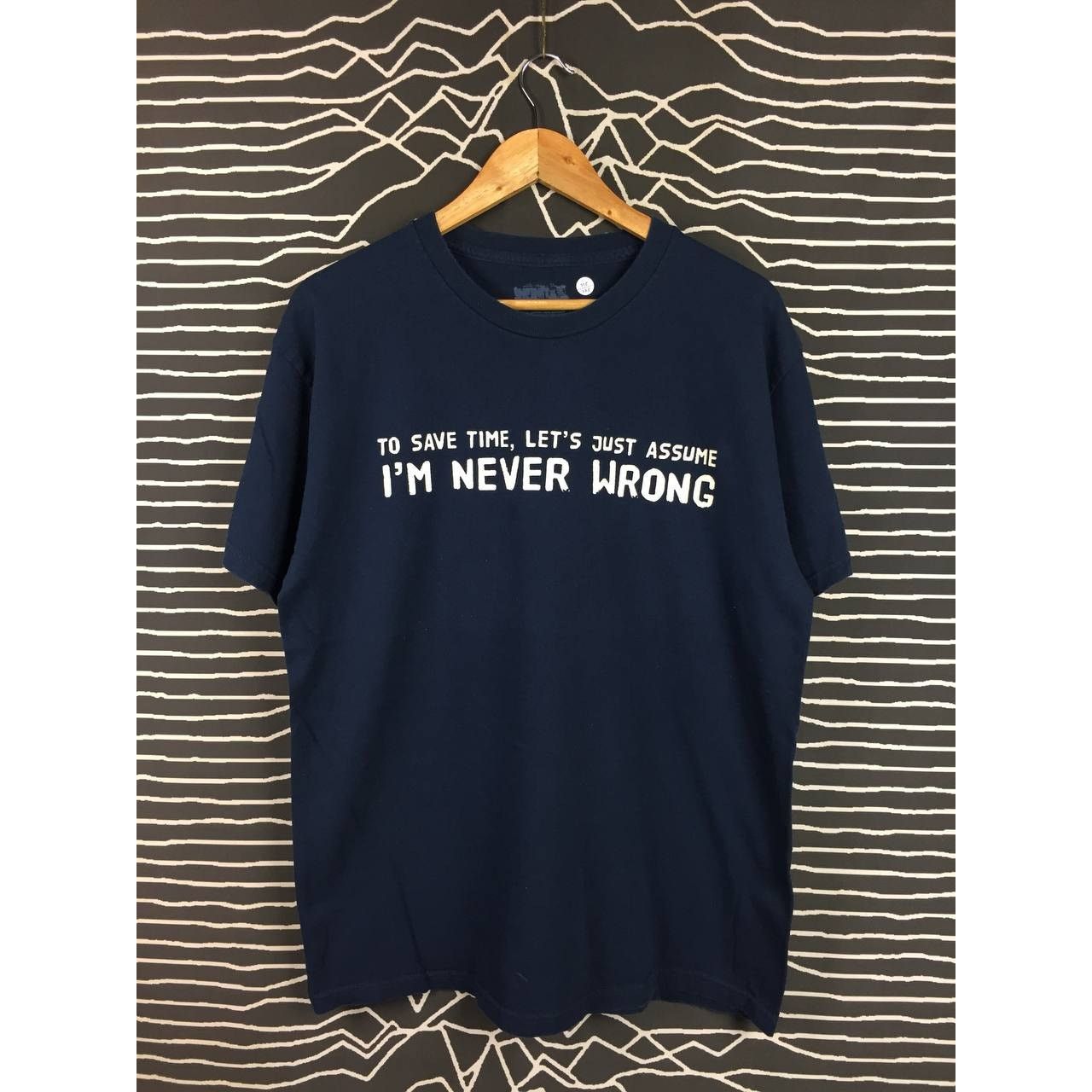 Other To Save Time Let S Just Assume I M Never Wrong Quote Tee Hoodie, Sweatshirt | FlexRushtees.com