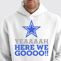 Hanes Dallas Cowboys Custom Hoodies Here We Gooo T-Shirts, Sweatshirt | FlexRushtees.com