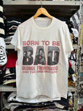 Band Tees Born To Be Bad 80 S Hoodie, Sweatshirt | FlexRushtees.com