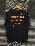 A Clockwork Orange There Was Me That Is Alex Quote Tee