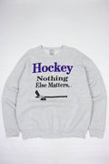 Nhl Hockey Nothing Else Matters Vintage 90s Graphic Sweatshirt T-Shirts, Hoodie | FlexRushtees.com