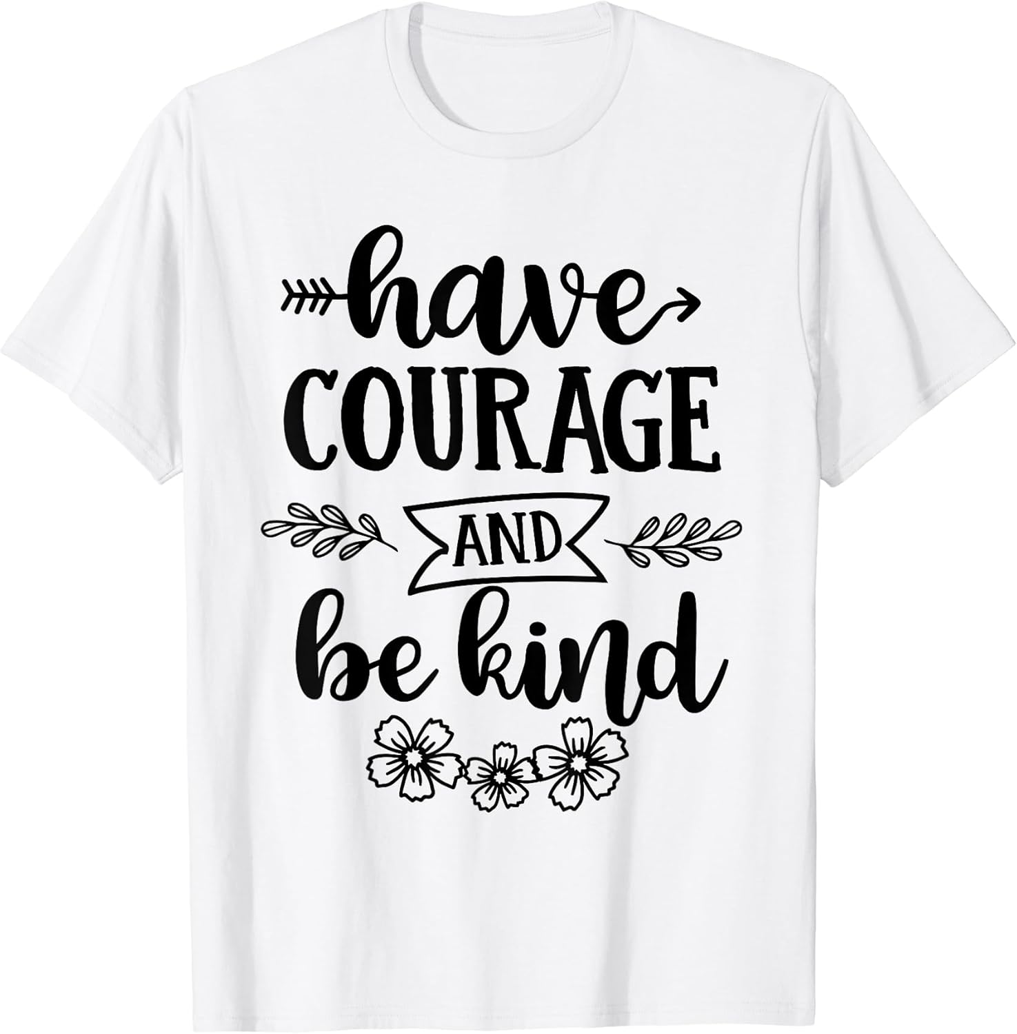 Positive Quote Tee Motivational Gift
