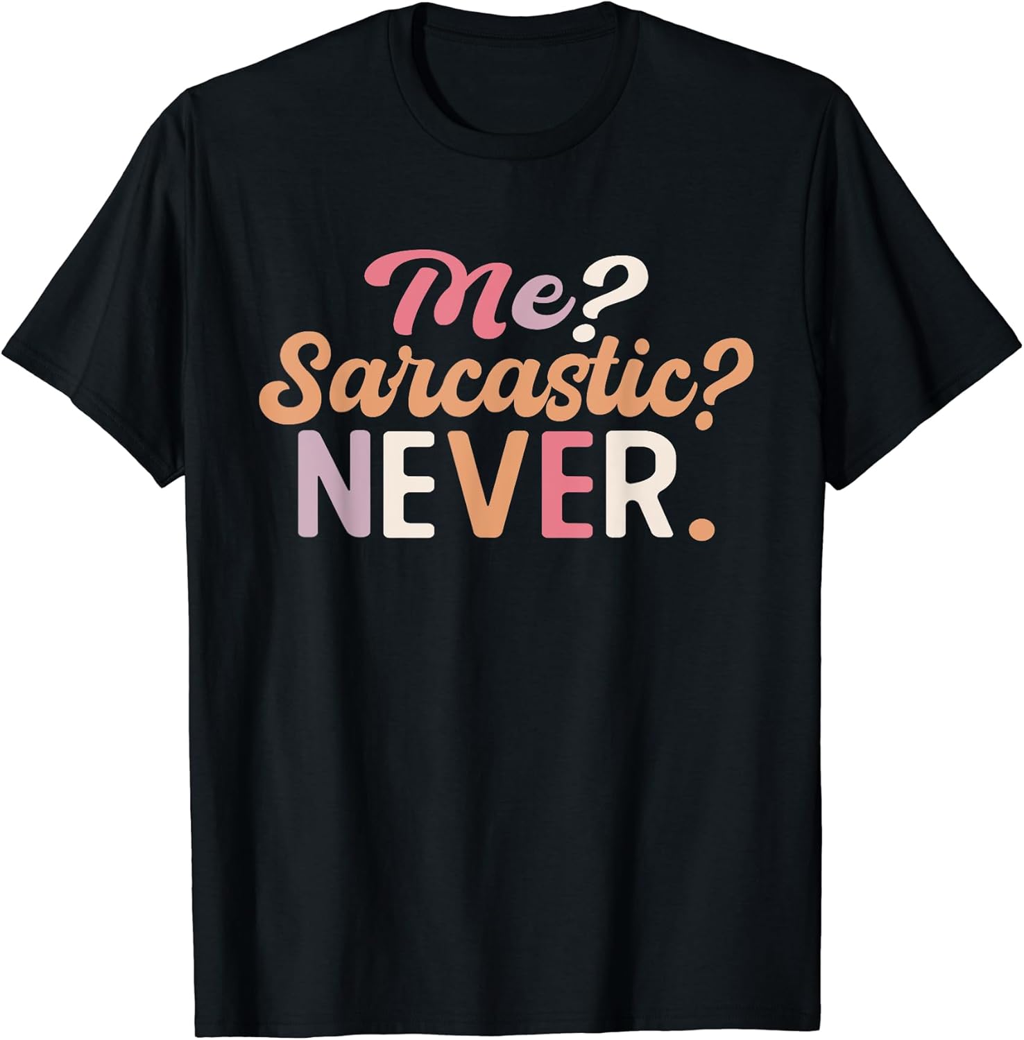 Me? Sarcastic? Never Design
