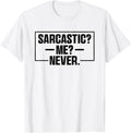 Sarcastic Sayings Sarcasm People Gifts