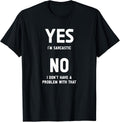 Funny Quotes and Sarcastic Sayings Apparel