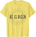 HE IS RISEN TSHIRT