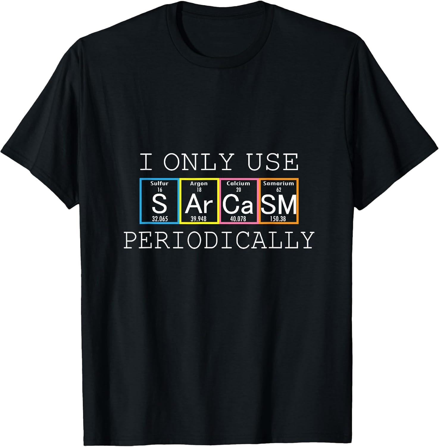 Fun Sarcastic Nerd Science Geek School Teacher Pun