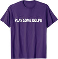 Play Some Dolph Music Quote funny