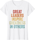 Inspiring Leadership Quotes Apparel In Others