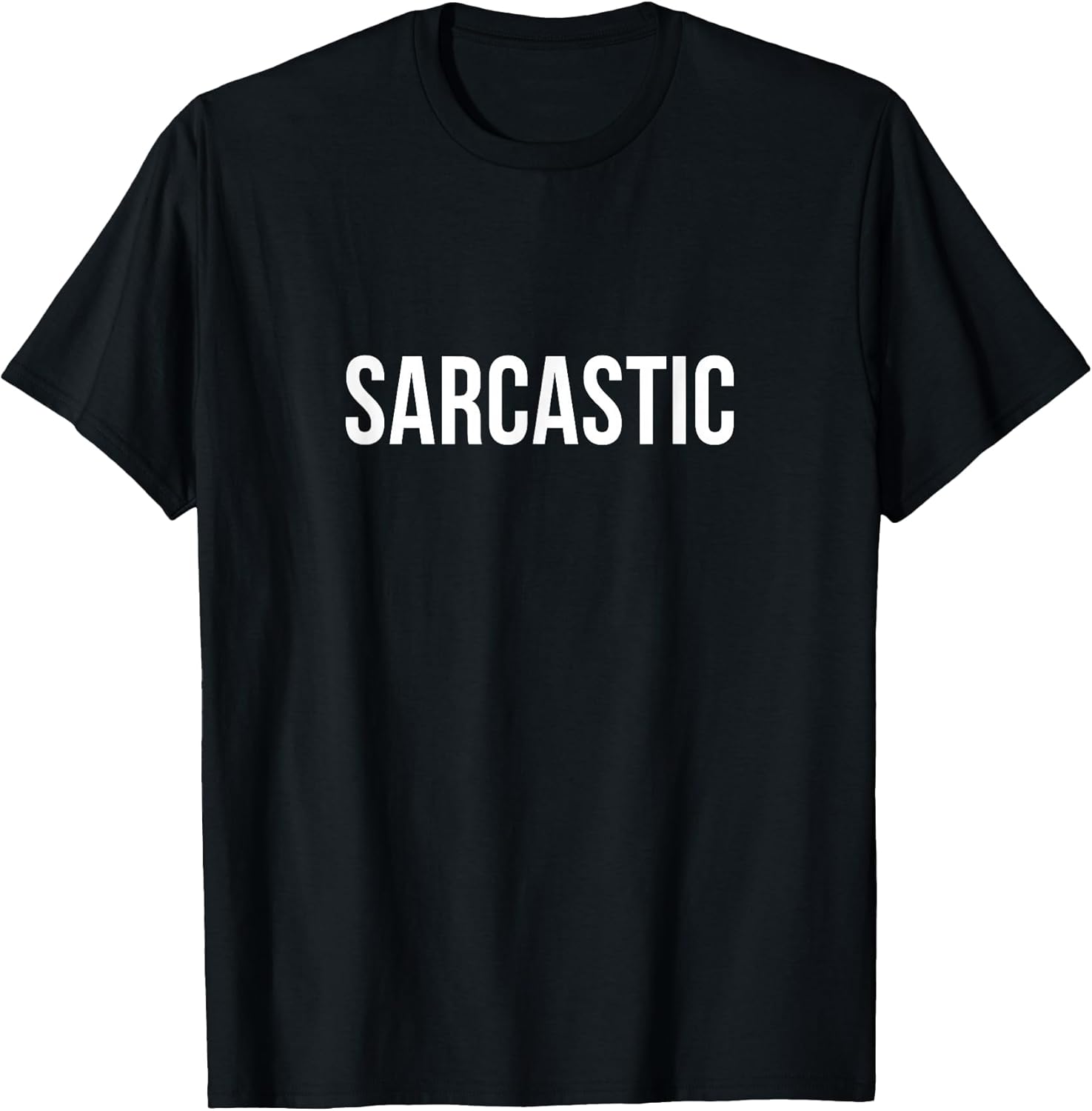 Sarcastic -