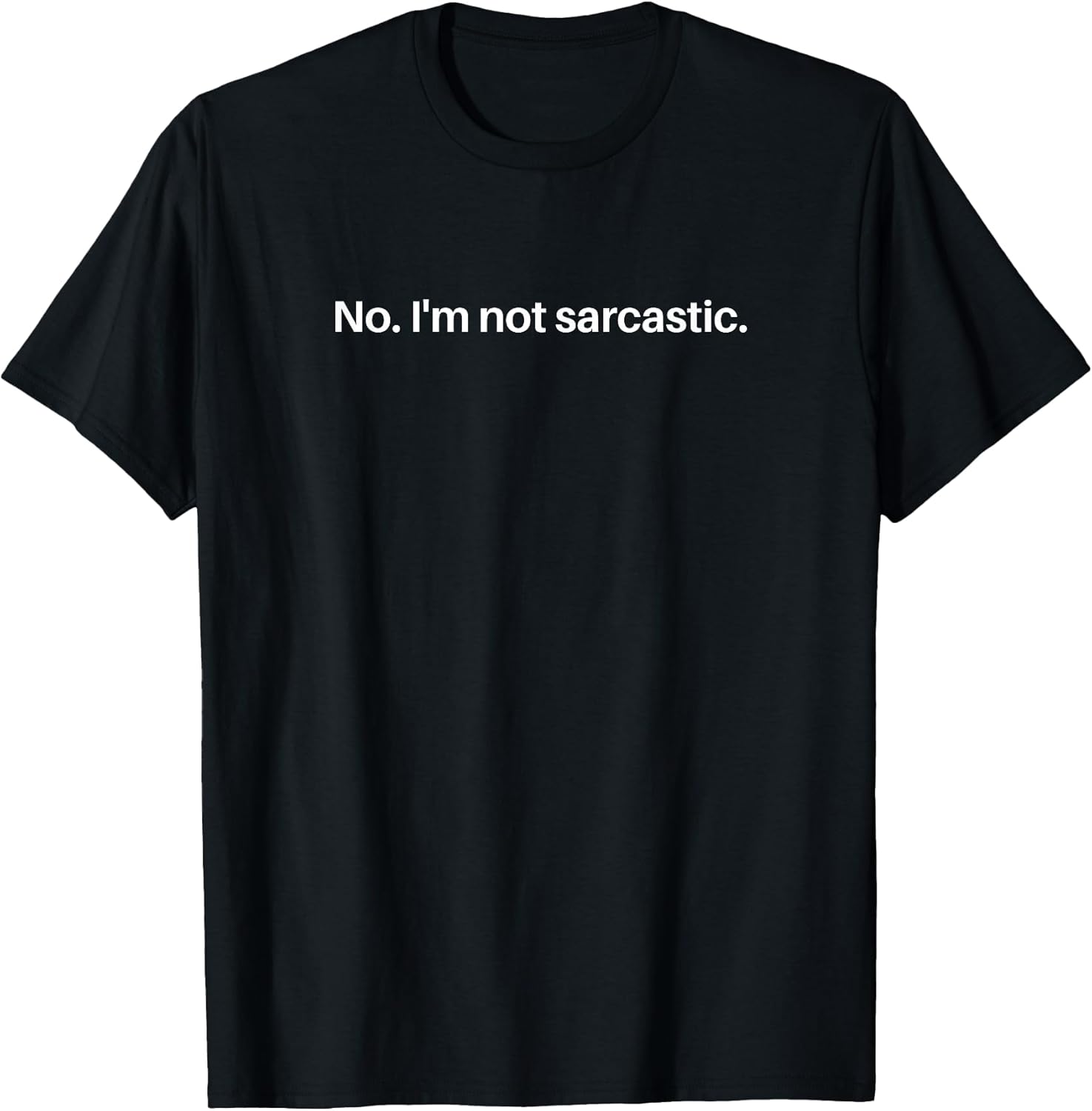Sarcastic Comment Tee
