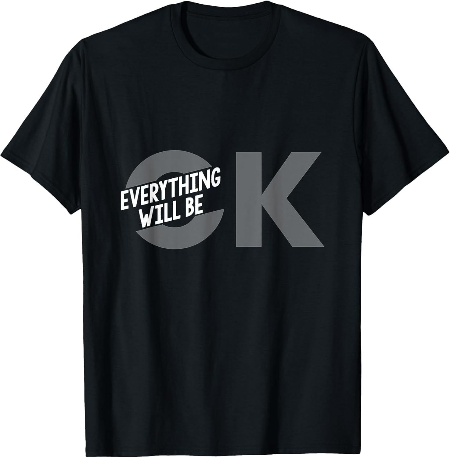 Everything Will Be Ok