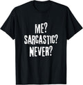 Funny and Sarcastic Tees