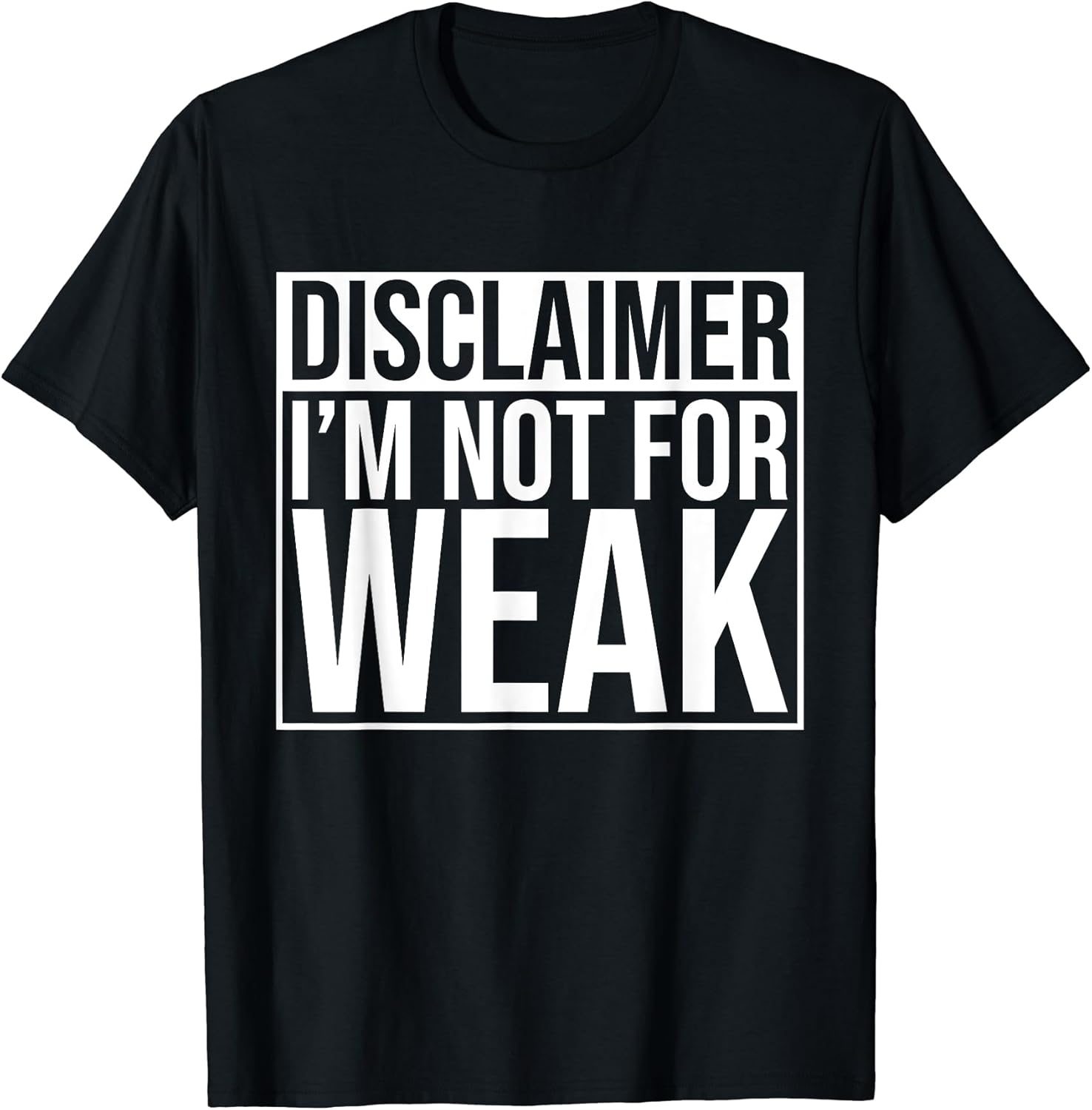 Funny I'm Not For The Weak Apparel