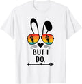 I Dont Do Matching Easter Men Women Apparel Co,