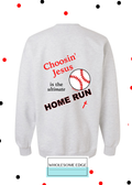 Choosin' Jesus & Baseball - Christian Sweatshirt
