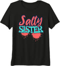 Sassy & Salty Sister s Matching Apparel