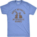Mens Easily Distracted By Chocolate Bunnies T Shirt Funny Easter Sunday Novelty Graphic Tee for Guys