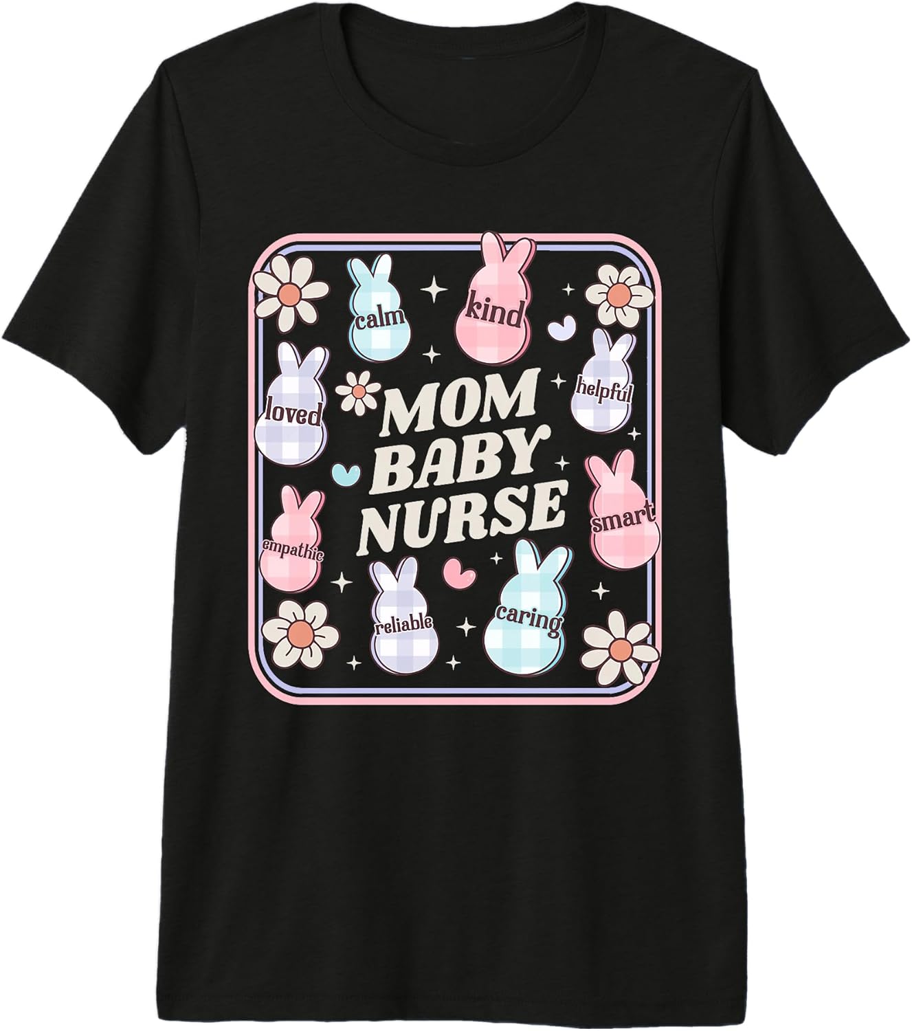 Easter Mother Baby Nurse Postpartum Crew Rabbit Co