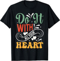 Do it With all Your Heart