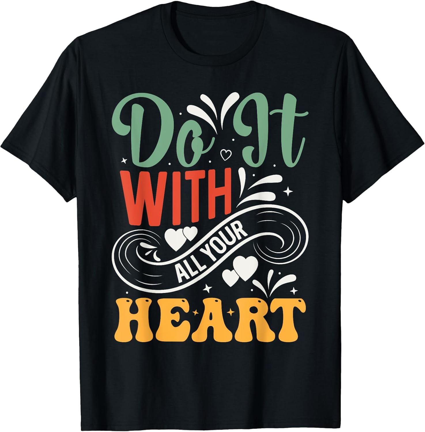 Do it With all Your Heart