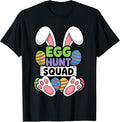 Eggs Hunt Squad t -shir t