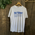 Vintage 90 S Fa Ther Slogan Tshirt Hoodie, Sweatshirt | FlexRushtees.com