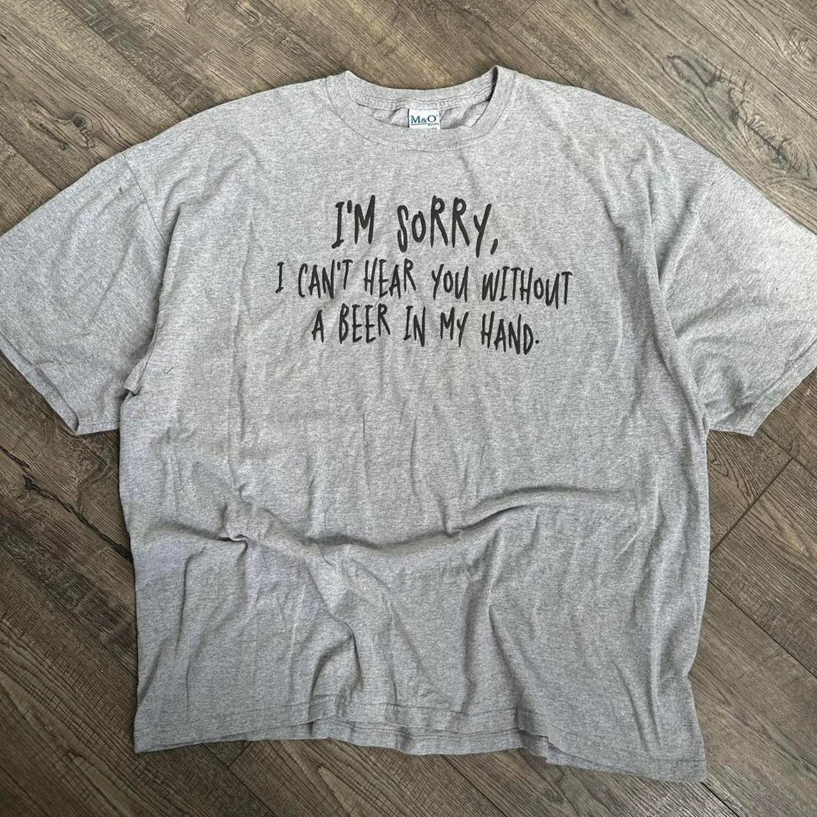 Vintage I M Sorry My Beer Drinking Comedy Quote Shirt Hoodie, Sweatshirt | FlexRushtees.com