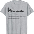 Wine The Glue Holding This 2020 Shitshow Together