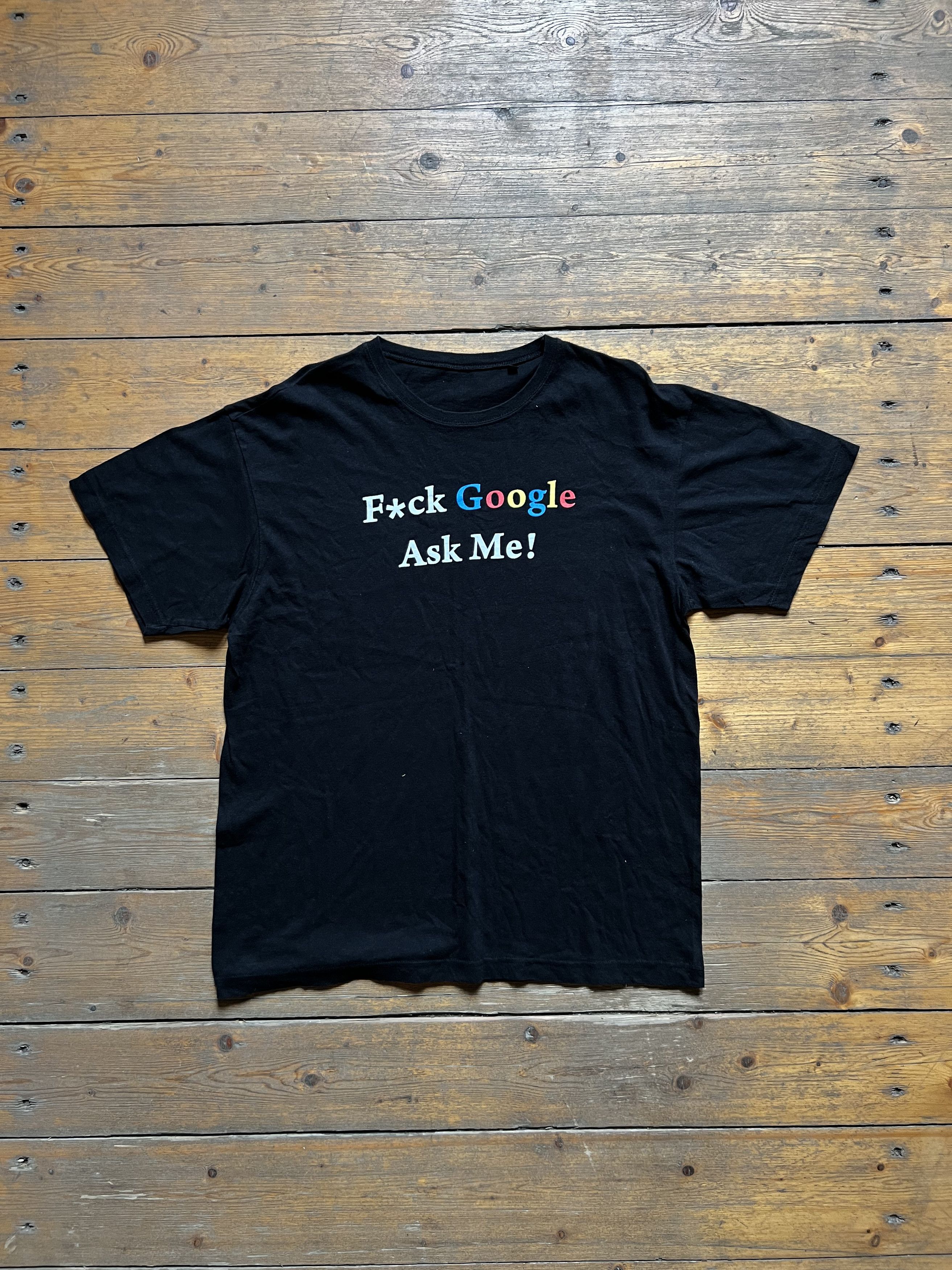 Vintage Fuck Google Ask Me Y2k Adult Fun Tee 2000s