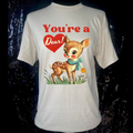 You're A Dear Vintage Valentine's Shirt