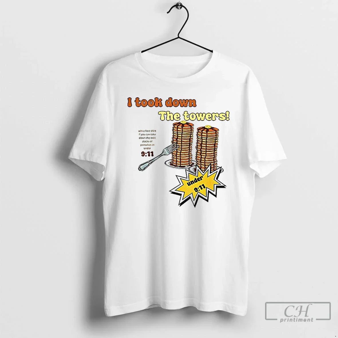 Classic I Took Down Towers Pancake Meme Vintage 9 11 Twin Tower Joke T-Shirts, Hoodie, Sweatshirt