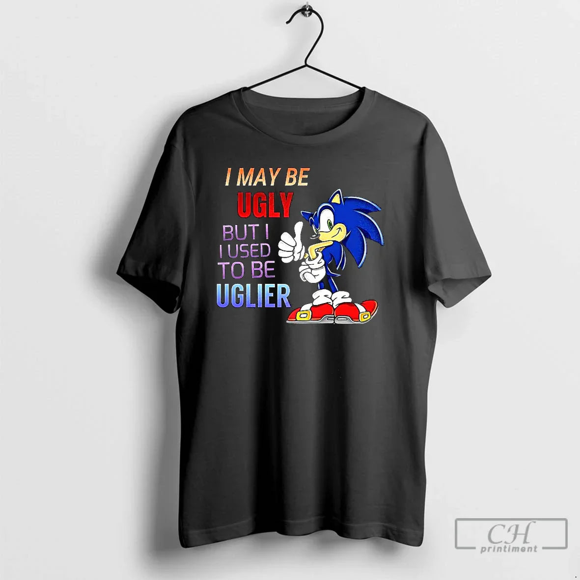 Classic I May Be Ugly But I Used Be Uglier Cartoon Hedgehog T-Shirts, Hoodie, Sweatshirt