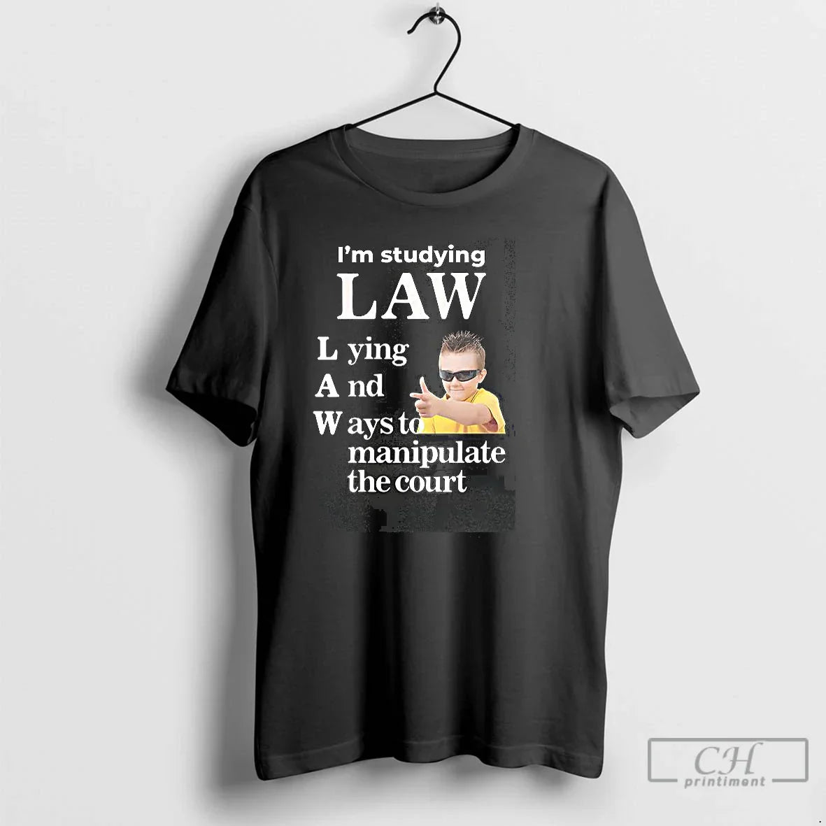 Classic Im Studying Law Lying Ways Manipulate Court T-Shirts, Hoodie, Sweatshirt