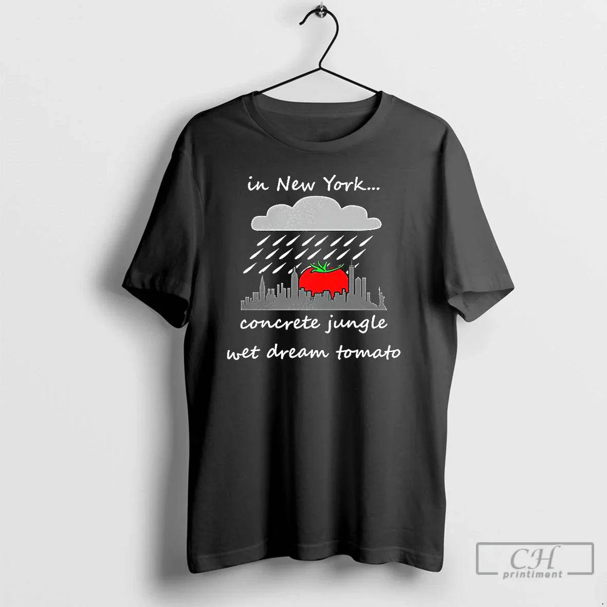 Classic New York Concrete Jungle Wet Dream Tomato T-Shirts, Hoodie, Sweatshirt