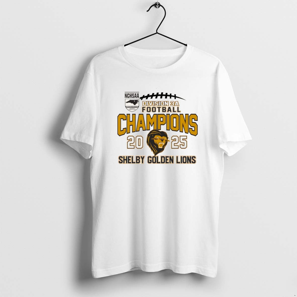 Official Shelby Golden Lions 2025 Nchsaa Division 3a Football Champions T-Shirts, Hoodie, Sweatshirt