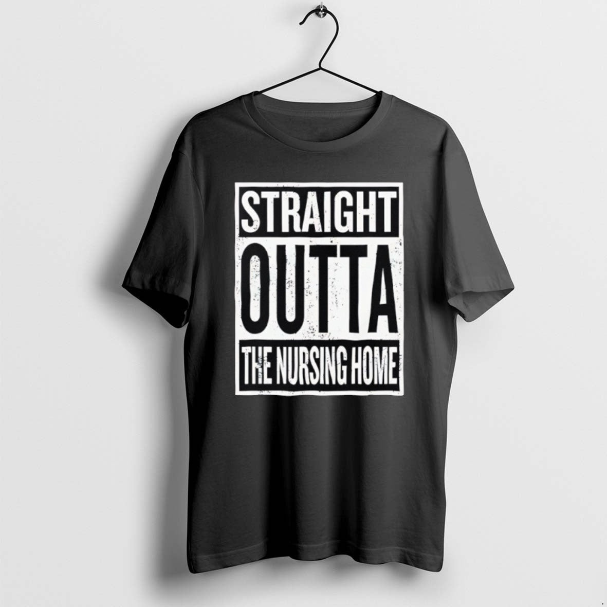 Official Straight Outta Nursing Home T-Shirts, Hoodie, Sweatshirt