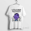 Officials Little Miss Anthrope Fueled Mistrust Cynicism Circle T-Shirts, Hoodie, Sweatshirt