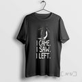 Officials Nihilist Penguin I Came I Saw I Left T-Shirts, Hoodie, Sweatshirt