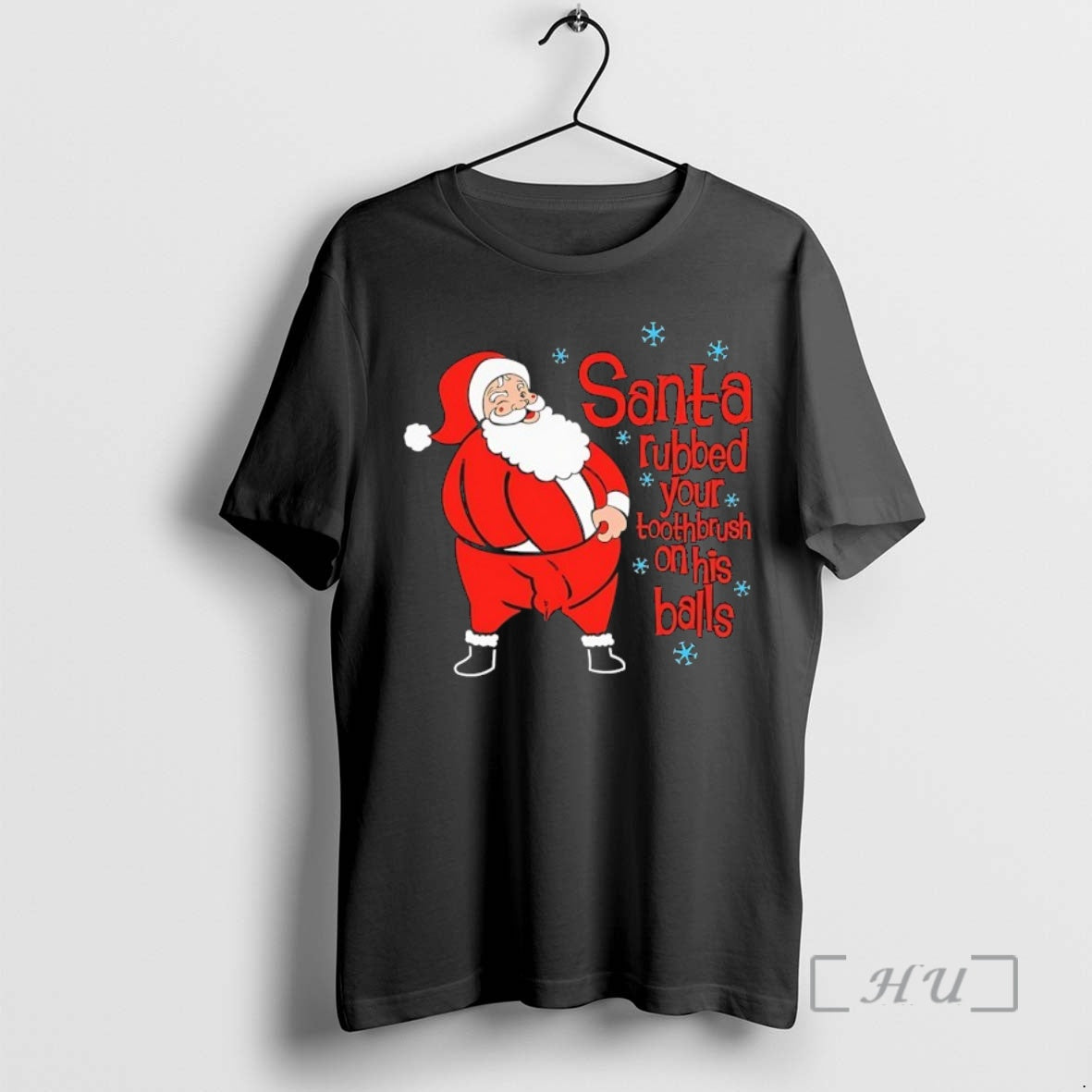 Officials Santa Rubbed Your Toothbrush His Balls T-Shirts, Hoodie, Sweatshirt