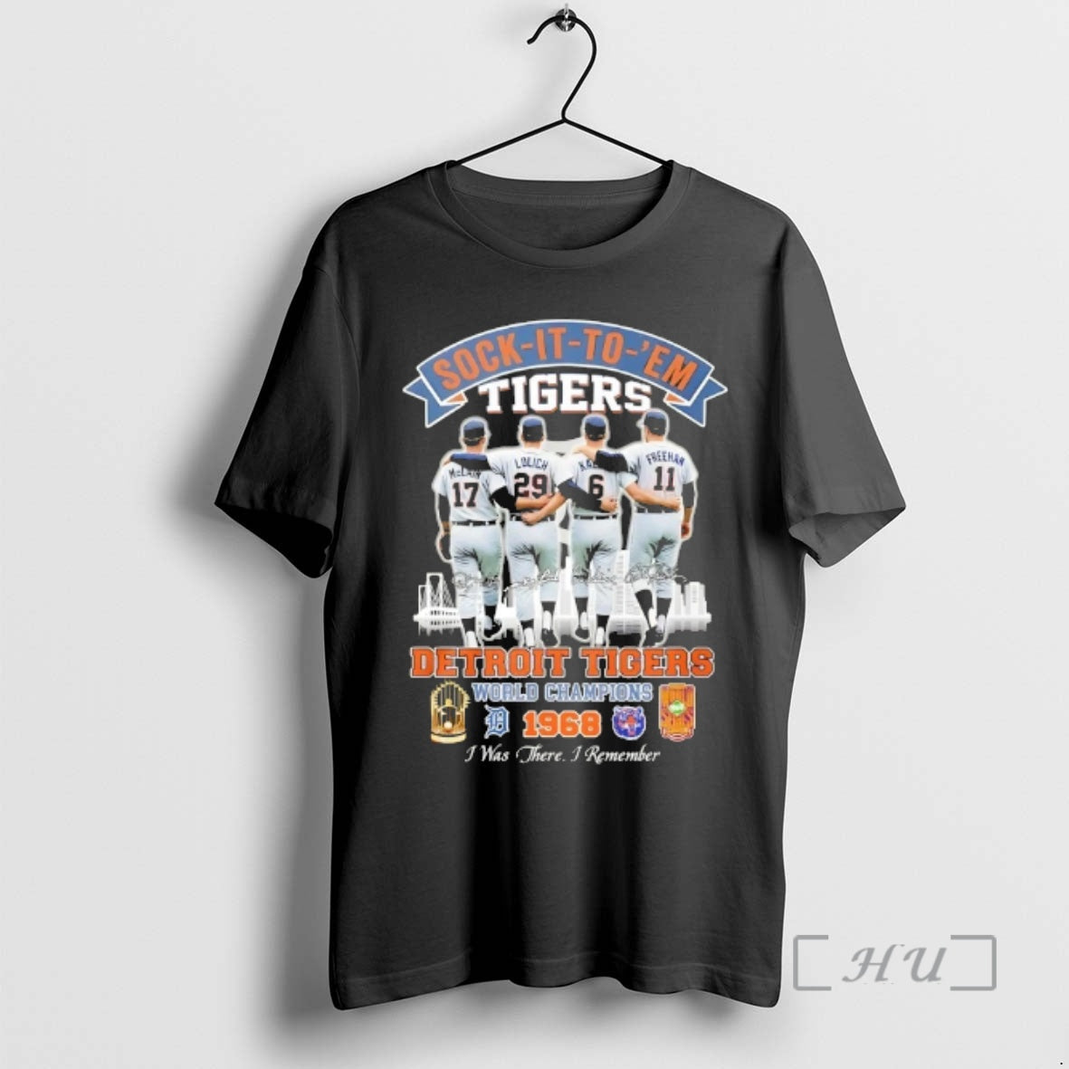 Officials Sock Em Detroit Tigers Lolich Legends World Champions 1968 I Was T-Shirts, Hoodie, Sweatshirt