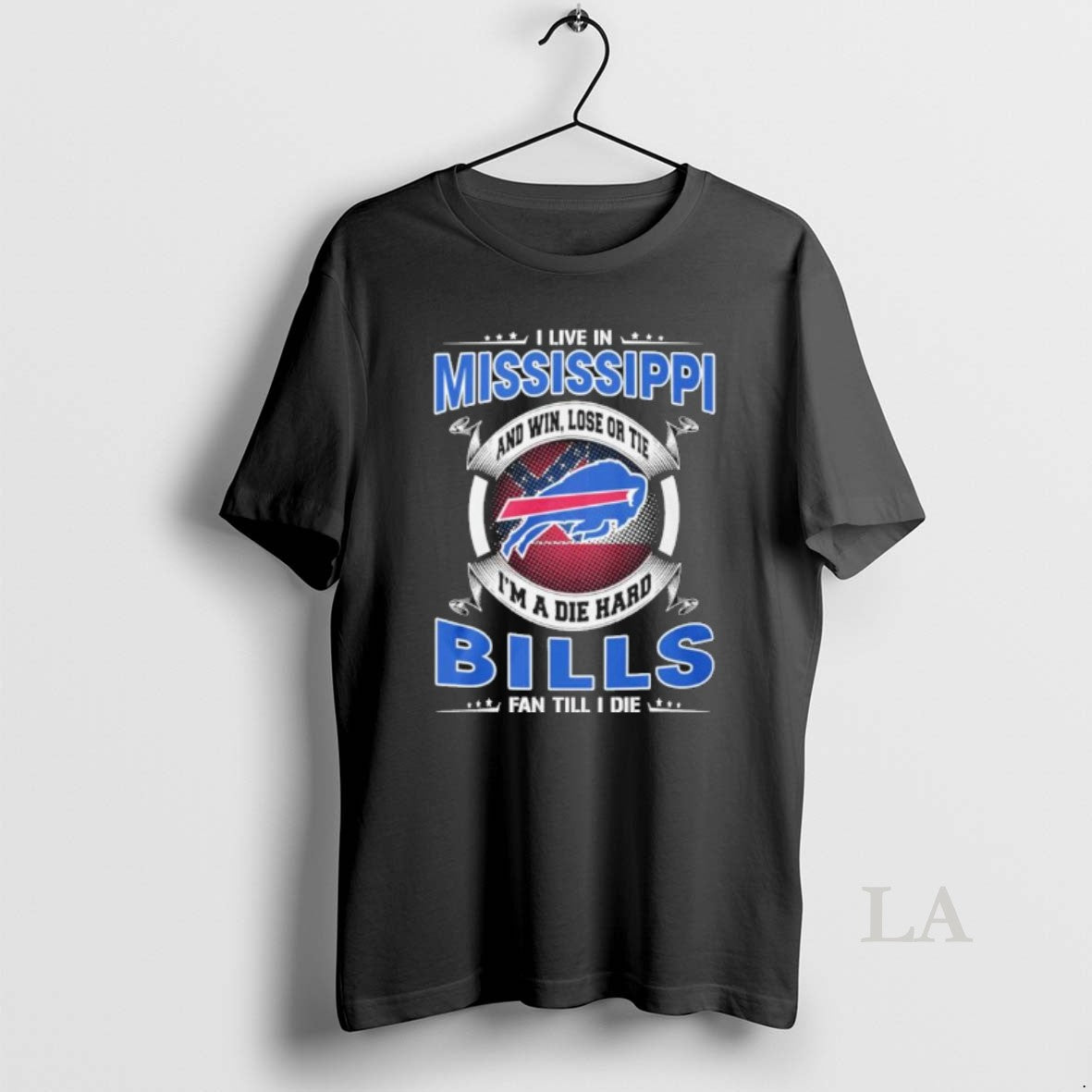 Original I Live Mississippi Win Lose Tie Im Die Hard Buffalo T-Shirts, Hoodie, Sweatshirt