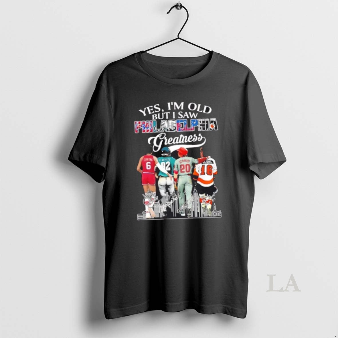 Original Yes Im Old But I Saw Philadelphia Sports Greatness Legends Skyline T-Shirts, Hoodie, Sweatshirt